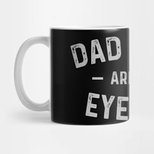 Dad Jokes Are How Eye Roll Funny Fathers Day Gift T shirt Mug